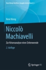 Image for Niccolo Machiavelli: Zur Krisenanalyse Einer Zeitenwende
