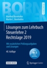 Image for Losungen zum Lehrbuch Steuerlehre 2 Rechtslage 2019
