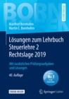 Image for Losungen Zum Lehrbuch Steuerlehre 2 Rechtslage 2019: Mit Zusatzlichen Prufungsaufgaben Und Losungen