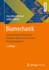 Image for Biomechanik: Anwendungen Mechanischer Prinzipien Auf Den Menschlichen Bewegungsapparat