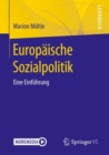 Image for Europaische Sozialpolitik : Eine Einfuhrung