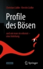Image for Profile des Bosen: und wie man sie erkennt - eine Anleitung
