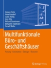Image for Multifunktionale Buro- und Geschaftshauser : Planung – Konstruktion – Okologie – Okonomie