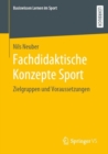 Image for Fachdidaktische Konzepte Sport: Zielgruppen Und Voraussetzungen