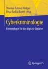 Image for Cyberkriminologie : Kriminologie fur das digitale Zeitalter