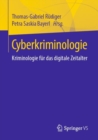 Image for Cyberkriminologie: Kriminologie fur das digitale Zeitalter