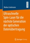 Image for Ultraschnelle Spin-Laser fur die nachste Generation der optischen Datenubertragung
