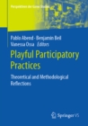 Image for Playful Participatory Practices: Theoretical and Methodological Reflections