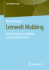 Image for Lernwelt Mobbing: Auswirkungen von Mobbing auf das System Familie : 35