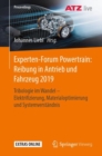 Image for Experten-Forum Powertrain: Reibung in Antrieb Und Fahrzeug 2019: Tribologie Im Wandel - Elektrifizierung, Materialoptimierung Und Systemverständnis