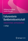 Image for Fallorientierte Bankbetriebswirtschaft