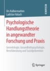 Image for Psychologische Handlungstheorie in angewandter Forschung und Praxis