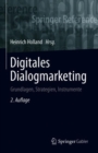 Image for Digitales Dialogmarketing : Grundlagen, Strategien, Instrumente