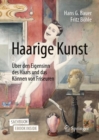 Image for Haarige Kunst
