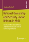 Image for National Ownership and Security Sector Reform in Mali