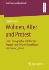 Image for Wohnen, Alter und Protest