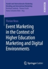 Image for Event Marketing in the Context of Higher Education Marketing and Digital Environments