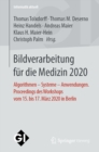 Image for Bildverarbeitung Für Die Medizin 2020: Algorithmen - Systeme - Anwendungen. Proceedings Des Workshops Vom 15. Bis 17. März 2020 in Berlin