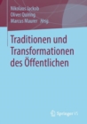 Image for Traditionen Und Transformationen Des Öffentlichen