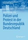 Image for Polizei Und Protest in Der Bundesrepublik Deutschland