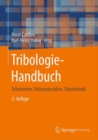 Image for Tribologie-Handbuch: Tribometrie, Tribomaterialien, Tribotechnik