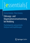 Image for Fuhrungs- und Organisationsverantwortung bei Mobbing : Psychologische und juristische Analysen und Empfehlungen