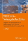 Image for VOB/B 2019 - Textausgabe/Text Edition: Vergabe- Und Vertragsordnung Für Bauleistungen, Teil B / German Construction Contract Procedures, Part B