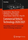 Image for Commercial Vehicle Technology 2020  : proceedings of the 6th Commercial Vehicle Technology symposium - CVT 2020