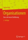 Image for Organisationen: Eine Sehr Kurze Einfuhrung