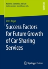 Image for Success Factors for Future Growth of Car Sharing Services