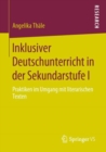 Image for Inklusiver Deutschunterricht in Der Sekundarstufe I: Praktiken Im Umgang Mit Literarischen Texten