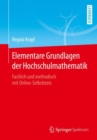 Image for Elementare Grundlagen Der Hochschulmathematik: Fachlich Und Methodisch Mit Online-Selbsttests