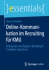 Image for Online-Kommunikation Im Recruiting Für KMU: Reifegrade Von Employer Branding &amp; Candidate Experience