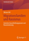 Image for Migrationsfamilien Und Rassismus: Zwischen Ausschlieungspraxen Und Neuorientierung