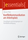 Image for Konfliktkommunikation Am Arbeitsplatz: Grundlagen Und Anregungen Zur Konfliktbewältigung
