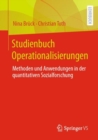 Image for Studienbuch Operationalisierungen: Methoden Und Anwendungen in Der Quantitativen Sozialforschung