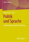 Image for Politik Und Sprache: Handlungsfelder Politischer Bildung
