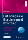 Image for Einfuhrung in Die Bilanzierung Und Bewertung: Grundlagen Im Handels- Und Steuerrecht Sowie Den IFRS
