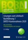 Image for Losungen zum Lehrbuch Buchfuhrung 1 DATEV-Kontenrahmen 2020 : Mit zusatzlichen Prufungsaufgaben und Losungen
