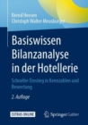 Image for Basiswissen Bilanzanalyse in Der Hotellerie: Schneller Einstieg in Kennzahlen Und Bewertung