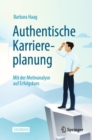 Image for Authentische Karriereplanung: Mit Der Motivanalyse Auf Erfolgskurs