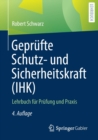 Image for Geprufte Schutz- Und Sicherheitskraft (Ihk)