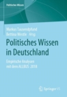 Image for Politisches Wissen in Deutschland : Empirische Analysen mit dem ALLBUS 2018