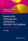Image for Bankwirtschaft, Rechnungswesen Und Steuerung, Wirtschafts- Und Sozialkunde: Prufungswissen in Ubersichten