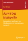 Image for Auswartige Musikpolitik