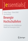 Image for Bewegte Hochschullehre