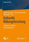 Image for Kulturelle Bildungsforschung: Methoden, Befunde Und Perspektiven