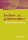Image for Emotionen und politisches Urteilen