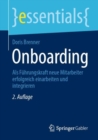 Image for Onboarding: Als Führungskraft Neue Mitarbeiter Erfolgreich Einarbeiten Und Integrieren