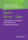 Image for Waren – Wissen – Raum